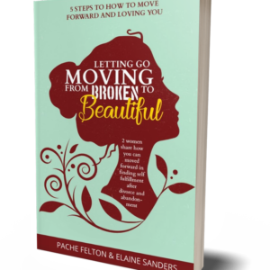 Letting go moving from broken to beautiful